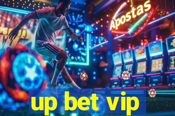 up bet vip